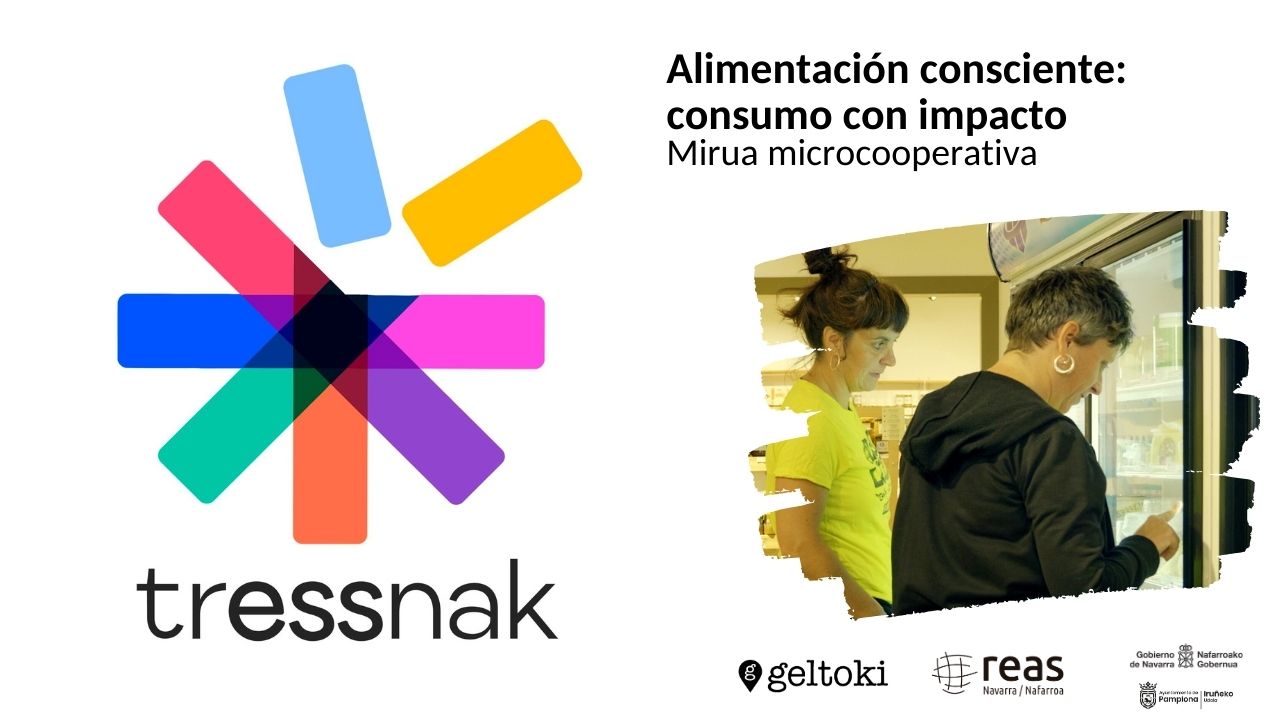 #TrESSnak Alimentación consciente: consumo con impacto