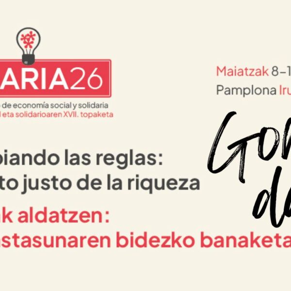 Gorde data! IDEARIA 2026 Iruñean. Arauak aldatuz: aberastasunaren bidezko banaketa