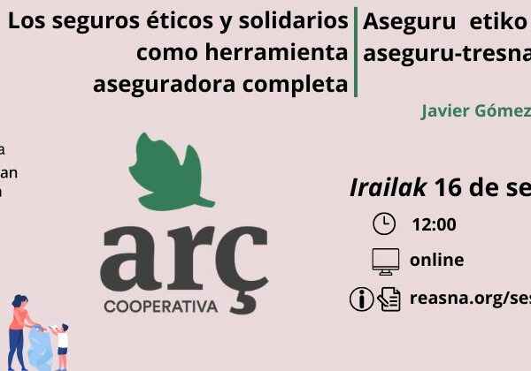 Los seguros éticos y solidarios como herramienta aseguradora completa
